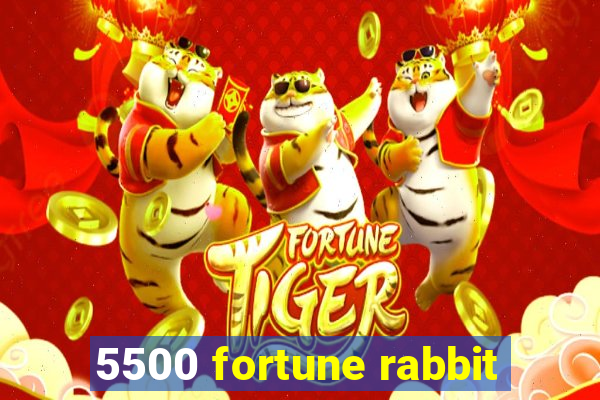 5500 fortune rabbit